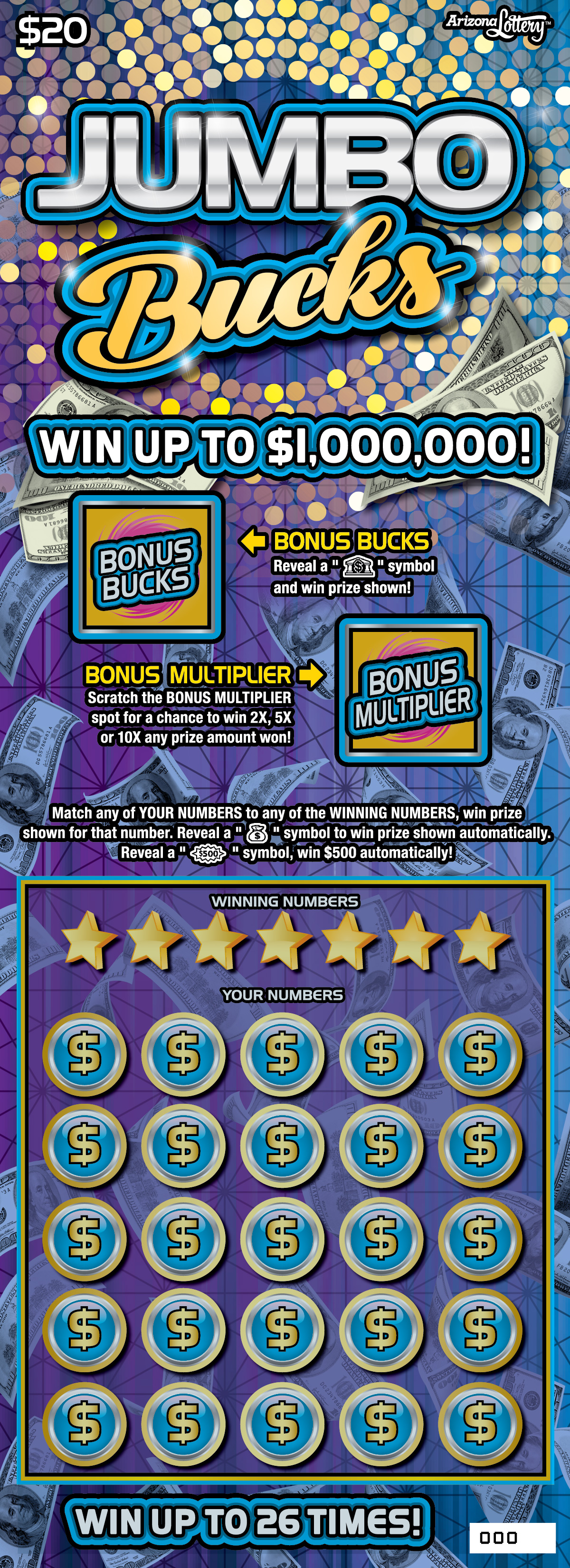 $20 ticket, Jumbo Bucks, win up to $1 million, win up to 26 times