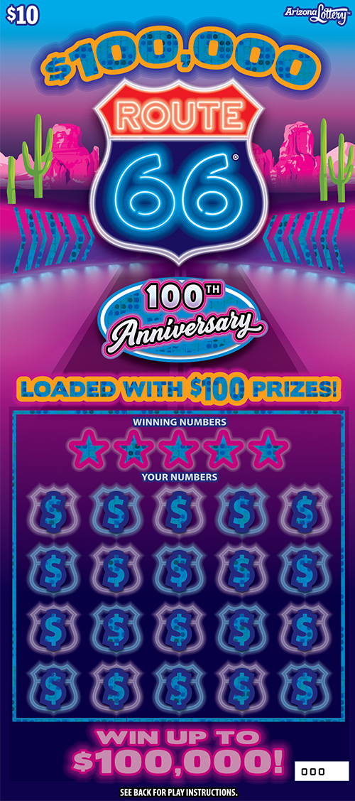 $10 ticket, $100,000 Route 66, loaded with $100 prizes