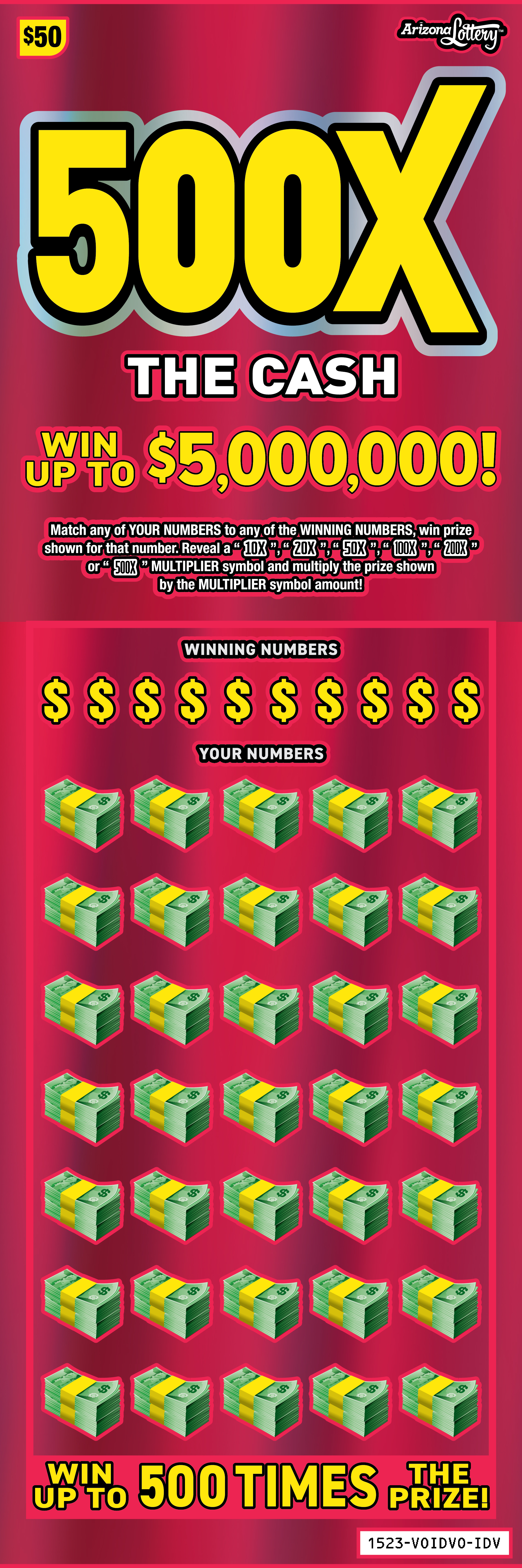 500X The Cash, $50 ticket, win up to $5 million 