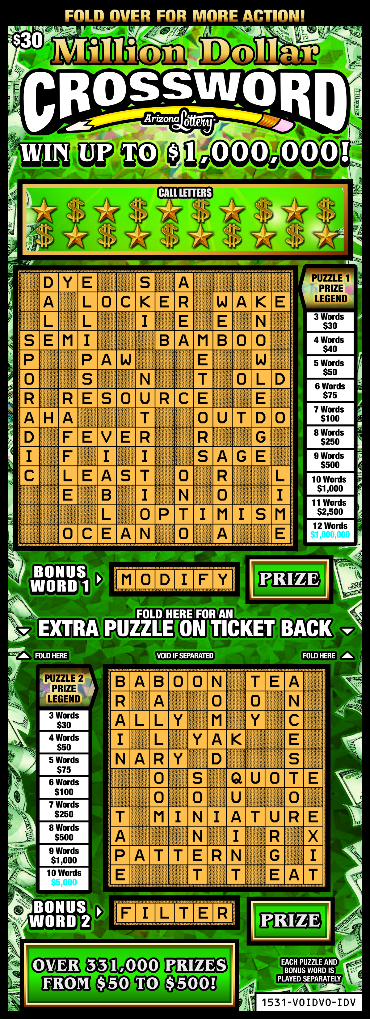 Million Dollar Crossword, $30 Ticket, Win Up To $1,000,000, Extra Puzzle on Ticket Back, Over 331,000 In Prizes From $50 to 500 