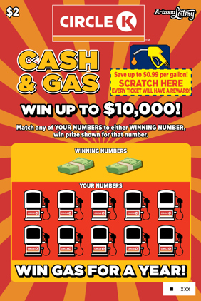 Circle K Cash and Gas, $2 Ticket, Win up to $10,000, Save up to $0.99 per gallon, win gas for a year 