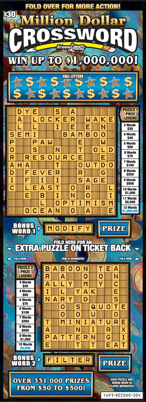 Million Dollar Crossword, $30 Ticket, Win Up To $1,000,000, Extra Puzzle on Ticket Back, Over 331,000 In Prizes From $50 to 500 