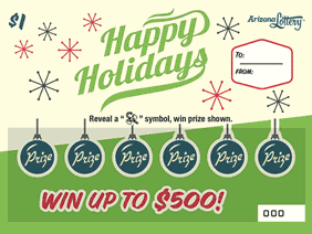 $1 Ticket, Happy Holidays, Win Up To $500